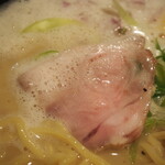 鶏と魚と麺 祐星 - 鶏白湯ラーメン（レアチャーシュー）