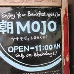 モジョ コーヒー - （'14/08）朝ＭＯＪＯ看板