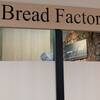 Bread Factory イオンメイトピア店