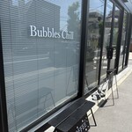 Bubbles Chill - 外観