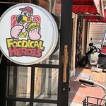 フーディカル ヒーローズ - 看板