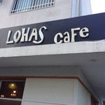 LOHAS　cafe - 