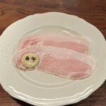 cisoqui - ⑤サドルバック豚の自家製プロシュート 三日間塩漬けしたもの ピエモンテのトンナートソース