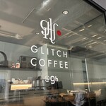 グリッチコーヒー - 