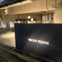 TOOTH TOOTH TOKYO - 