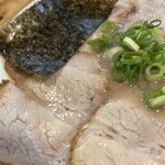 大砲ラーメン  合川店 - チャーシューメンアップです。