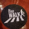 BAR WALK