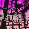 JAM17 DINING
