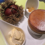 レストラン バカール - 栗のスフレ