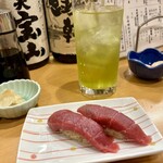 恵比寿 - 中とろ ＆ 緑茶ハイ