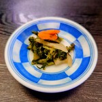 玉屋 - 箸休めの"お漬物"。