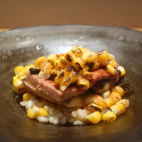 フィエルテ - 愛知県産 鰻/山形県産　とうもろこし/仏産 フォアグラ