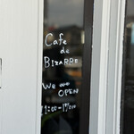 CAFE DE BIZARRE - 