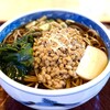 米むら - 納豆蕎麦。