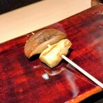 銀座焼とり 京丹波 - 大黒本しめじ