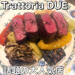 Trattoria DUE - 