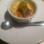 ダ・クイ - お通しのクレームブリュレ