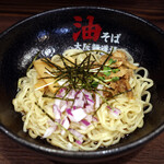 大阪麺道場 - 油そば 並盛