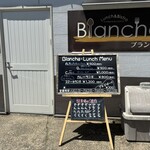 ブランシュ - 外観