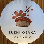 SUSHI OSAKA Organic - 