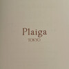 Plaiga TOKYO