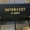 INTERSECT BY LEXUS