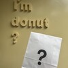 I'm donut? 原宿店