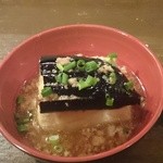 鳥まつ - お通し  豆腐と茄子そぼろ餡掛け