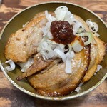 活力豚骨ラーメン　大成屋 - 焼きチャーシューご飯　