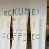 ROKUMEI COFFEE CO. NARA