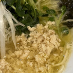 らーめん天神下 大喜 - 鶏そぼろ