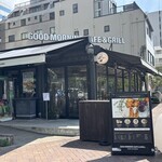 Good Morning Cafe&Grill  - 外観