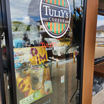 TULLY'S COFFEE - 入口～☆