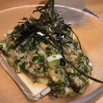 お野菜料理専門店 活菜や ちまき - ネバネバ冷奴