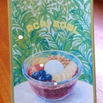 CHACO - アサイーボウル　1,500円