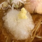 義けんラーメン - 大根おろしとﾁｮｲ生姜