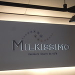 MILKISSIMO - ミルキッシモ 函館本店