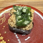 もりもり寿し - オクラ納豆軍艦