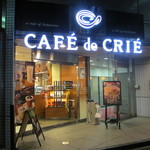 CAFE de CRIE - 外観