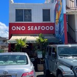 Ono Seafood - Ono Seafood(外観)