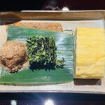 蓬左茶寮 - 出汁巻玉子、青海苔の佃煮、梅