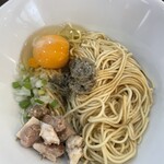 中華そば イデタ - 和えそば生たまごトッピング（250円+80円）