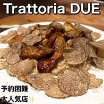 Trattoria DUE - 