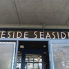 BESIDE SEASIDE - 