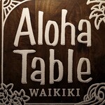 アロハテーブル - 屋号