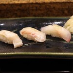 にぎり鮨 一五〇 - エンガワ、タイ、キジハタ