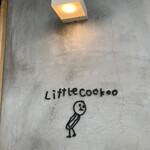 Little Cockoo - 入口横の看板