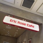 Eric Rose Cafe - 