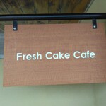 フレッシュ ケーキ カフェ - 