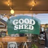 GOOD SHED
